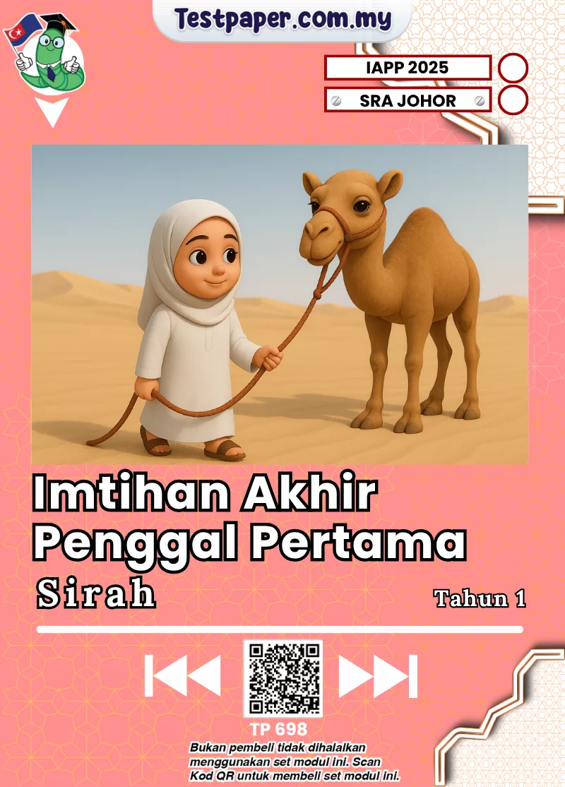 Modul Ujian Sirah Tahun 1 SRA Johor Penggal 1 2025 Dalam Word dan PDF