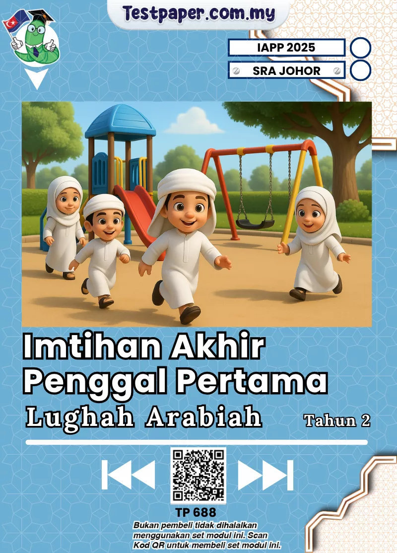 Bahan Ujian Tahun 2 Lughah Arabiah SRA Johor 2025 Ada Word