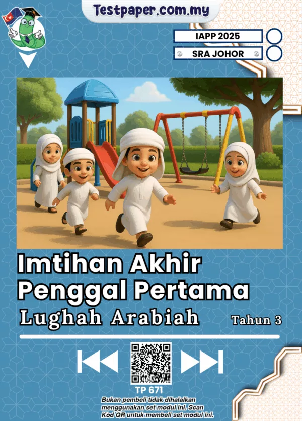 Kertas Ujian Lughah Arabiah Tahun 3 SRA Johor Penggal 1 2025 Ada Disediakan PDF