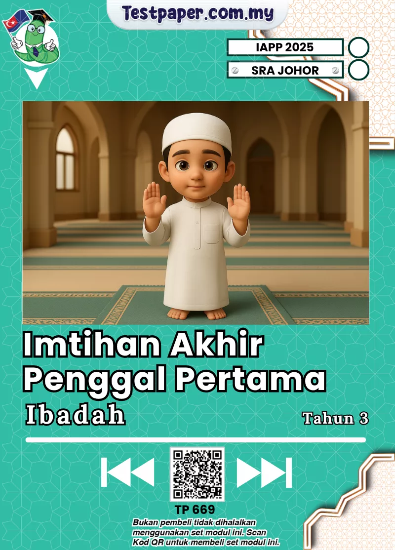 Softcopy Ujian Ibadah Tahun 3 SRA Johor Bagi Penggal 1 2025 Dalam Fail Word