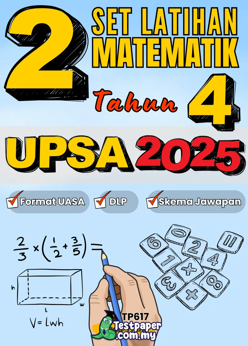 Soalan UPSA Matematik Tahun 4 2025-2026 Dengan Bersama PDF dan Word