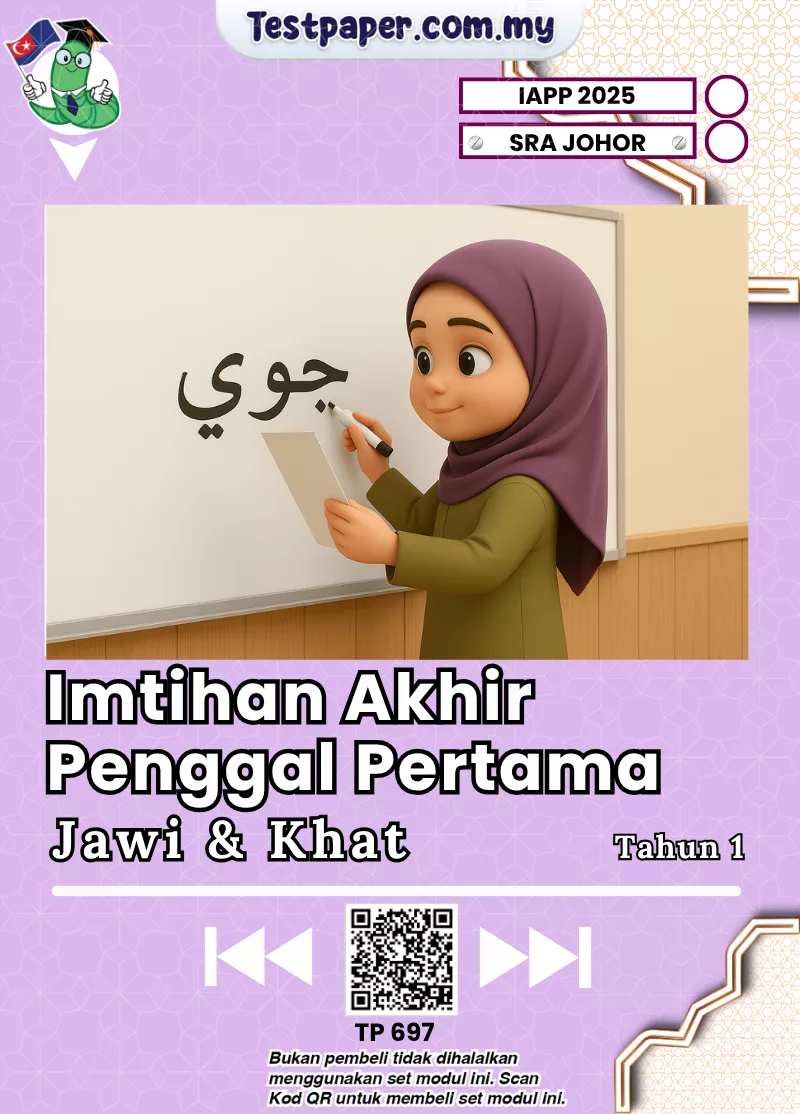 Sumber Soalan Jawi dan Khat Tahun 1 SRA Johor Penggal 1 2025 Terkini