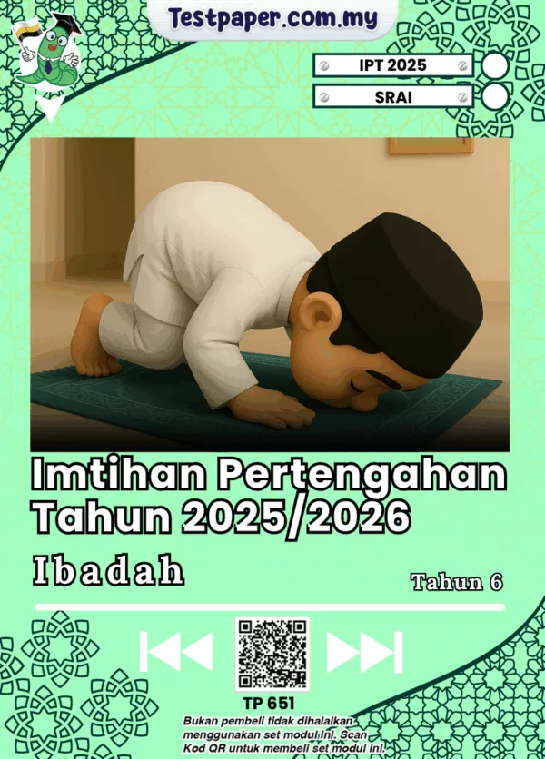 Modul Ujian Ibadah Tahun 6 SRAI Perak 2025 Pertengahan Tahun Pilihan Word Serta PDF
