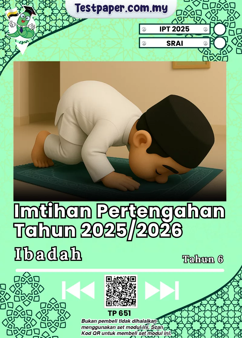 Modul Ujian Ibadah Tahun 6 SRAI Perak 2025 Pertengahan Tahun Pilihan Word Serta PDF
