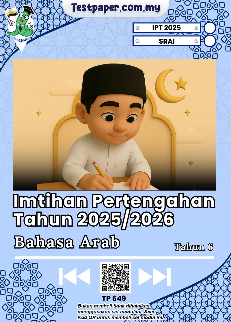 Ujian Bahasa Arab Tahun 6 SRAI Perak Pertengahan Tahun 2025 Terbaik