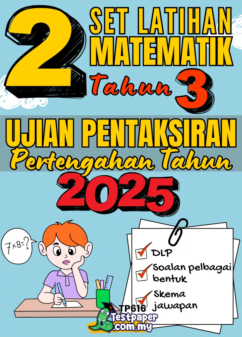 Bahan Soalan PBD Pertengahan Tahun Matematik Tahun 3 2025-2026 USPT Dengan Gabungan PDF dan Word