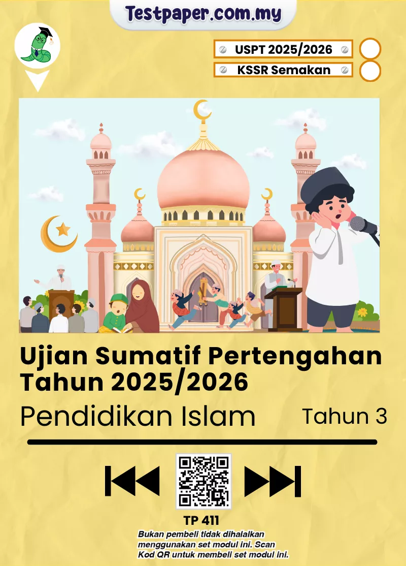 Himpunan Ujian Pendidikan Islam Tahun 3 Pertengahan Tahun 2025-2026 Dengan Adanya JSU
