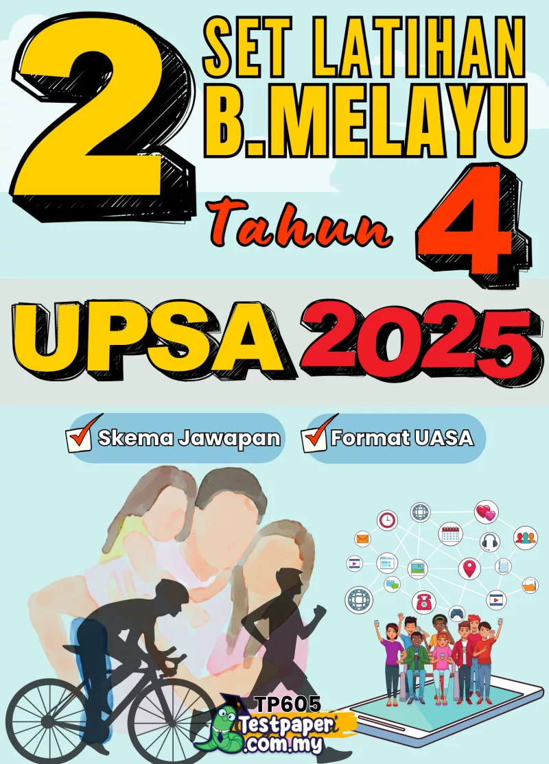 Dapatkan Ujian BM Tahun 4 Pertengahan Tahun 2025-2026 UPSA Disertakan Dengan Word