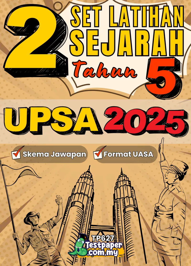 Rujukan Soalan Sejarah Tahun 5 UPSA 2025-2026 Dengan PDF