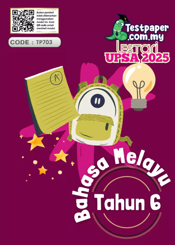 Download Bahan Ujian BM UPSA Tahun 6 2025-2026 Ada Disediakan Dengan JSU