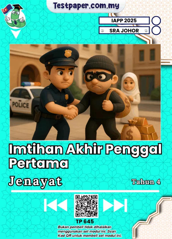 Kertas Ujian Tahun 4 Jenayat SRA Johor Penggal 1 2025 Terkini