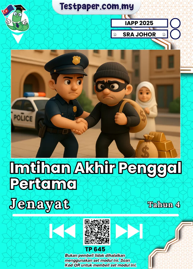 Kertas Ujian Tahun 4 Jenayat SRA Johor Penggal 1 2025 Terkini