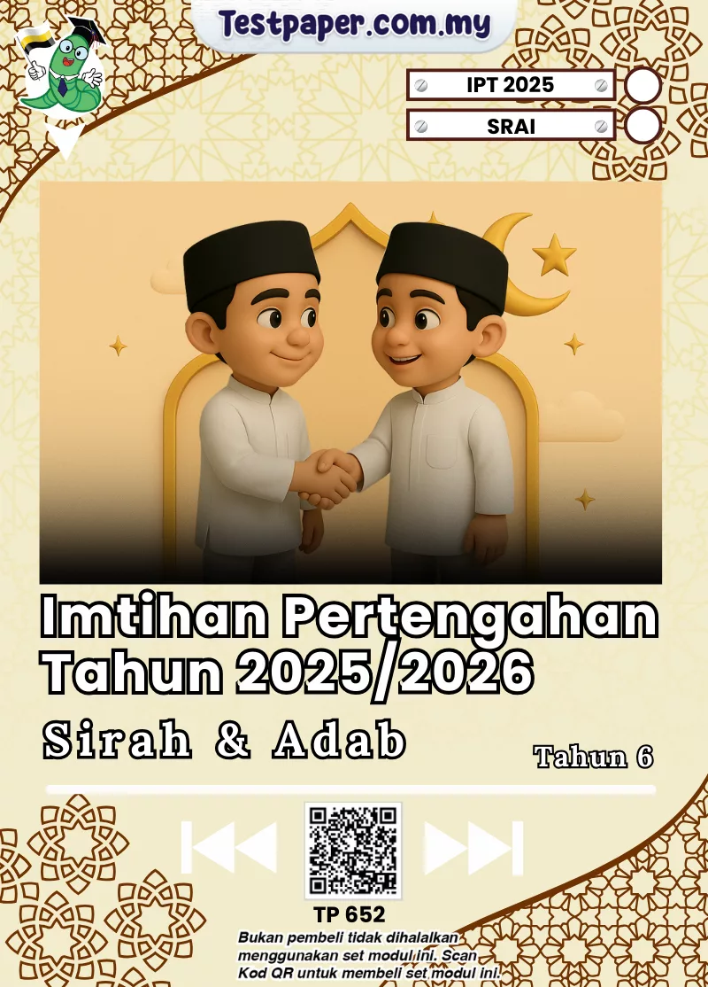 Kertas Soalan Sirah Adab Tahun 6 SRAI Perak 2025 Pertengahan Tahun Terkini