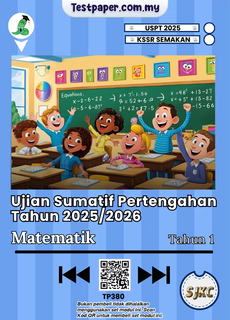 Modul Ujian Matematik Tahun 1 SJKC Pertengahan Tahun 2025-2026 USPT Berserta JSU Pilihan