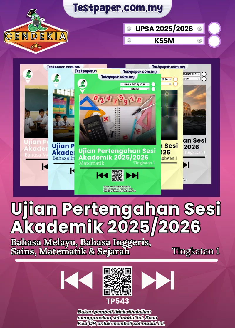 Himpunan Ujian UPSA Tingkatan 1 2025-2026 Dalam PDF dan Word Serta JSU
