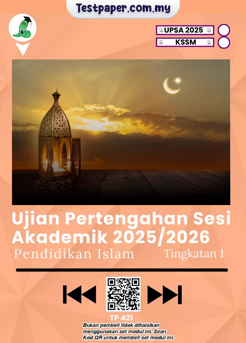 Rujukan Ujian UPSA Pendidikan Islam Tingkatan 1 2025-2026 Bersama Dokumen JSU