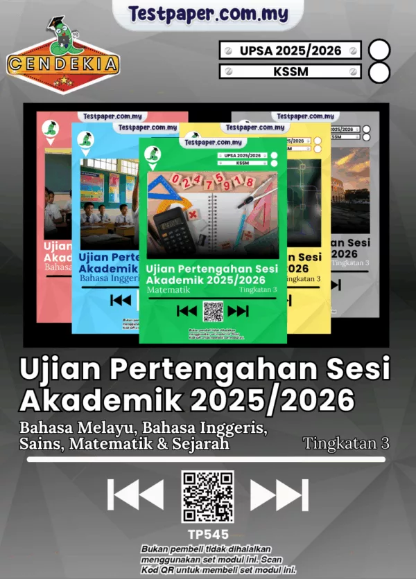Koleksi Soalan UPSA Tingkatan 3 2025-2026 KSSM Terkini Dalam PDF dan JSU