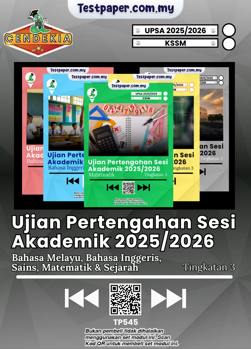 Koleksi Soalan UPSA Tingkatan 3 2025-2026 KSSM Terkini Dalam PDF dan JSU