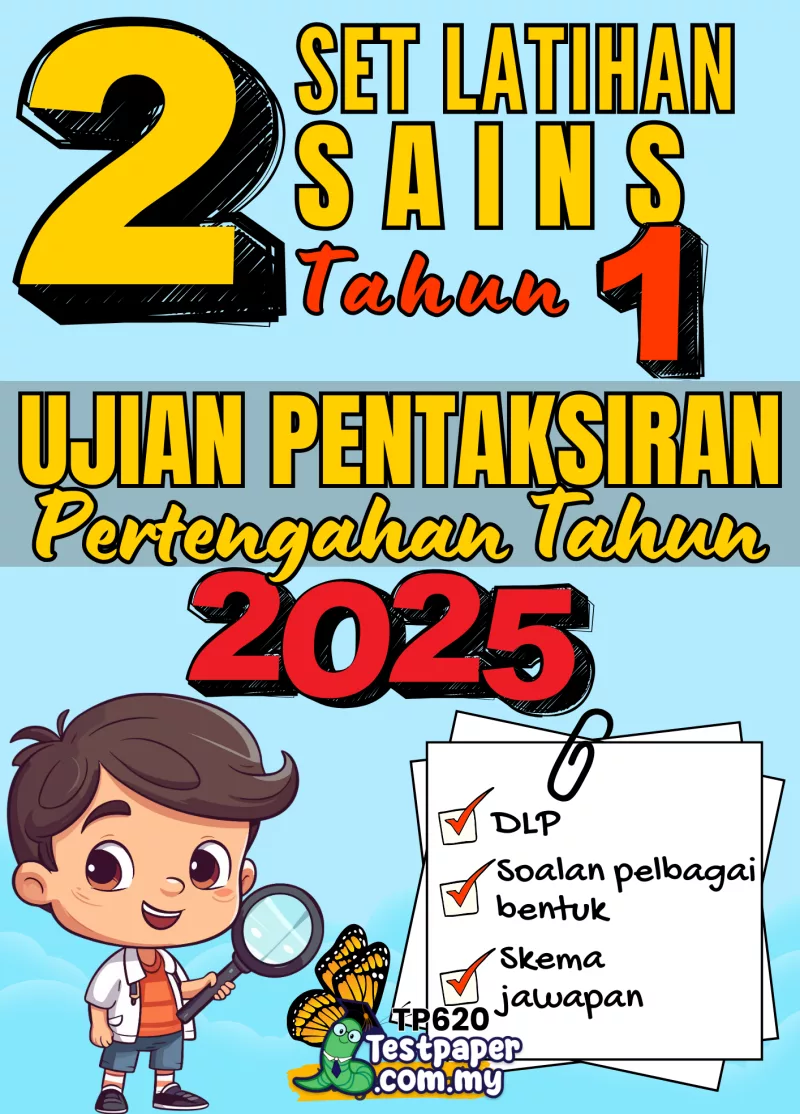 Ujian Terkini Pertengahan Tahun Sains Tahun 1 2025-2026 PDF+Word