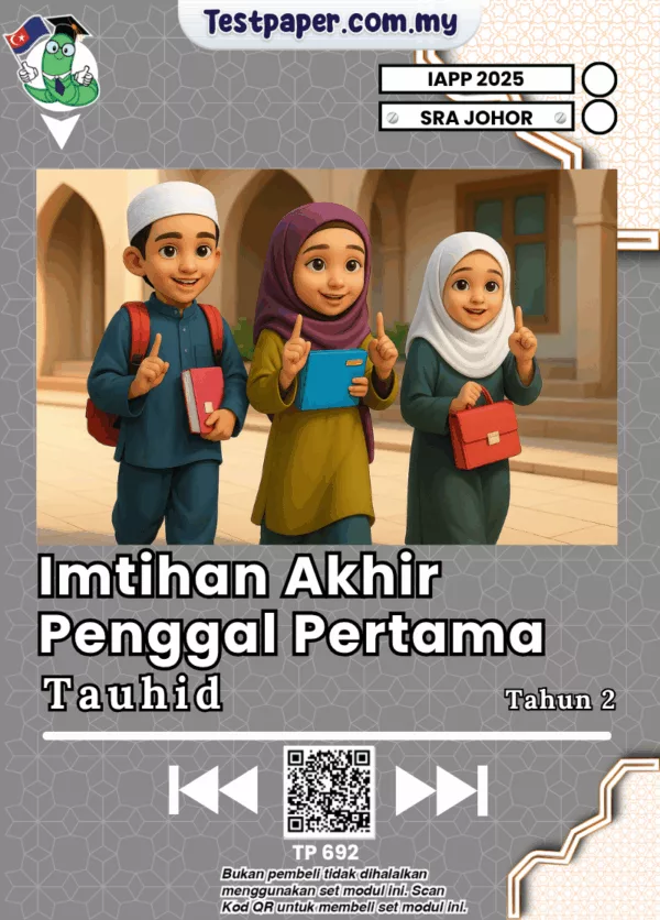 Sumber Ujian Tahun 2 Tauhid SRA Johor 2025 yang Ada Dalam PDF