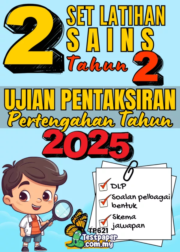 Bahan Ujian Pertengahan Tahun Sains Tahun 2 2025-2026 Dengan PDF