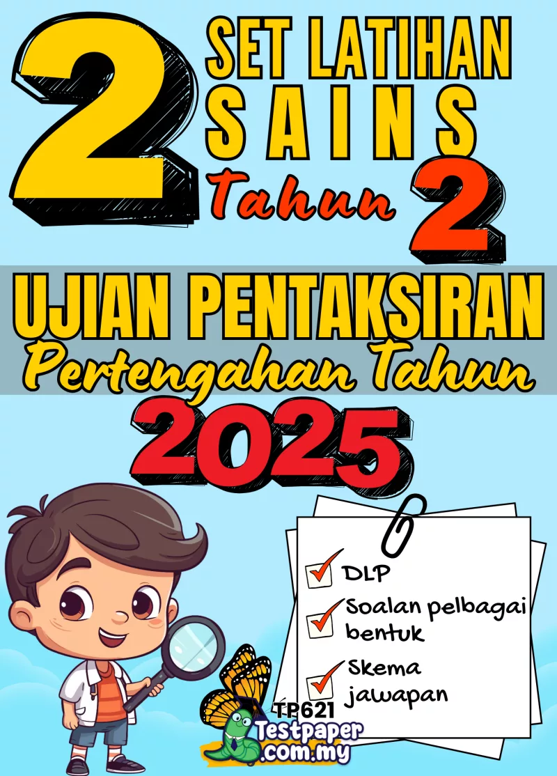 Bahan Ujian Pertengahan Tahun Sains Tahun 2 2025-2026 Dengan PDF