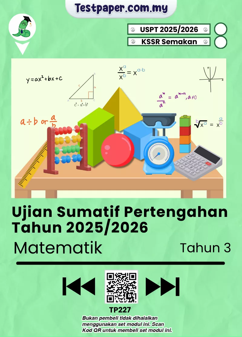 Soalan Matematik Tahun 3 Pertengahan Tahun 2025-2026 USPT Dengan Jadual Spesifikasi Ujian (JSU)