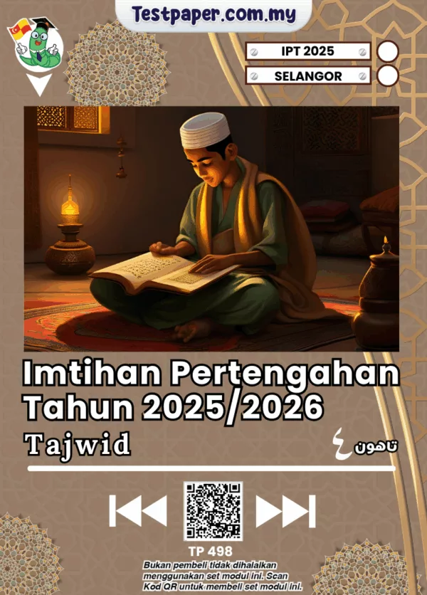 Maklumat Soalan SRA Selangor Tajwid Tahun 4 2025 untuk Pertengahan Tahun Dalam PDF & Word