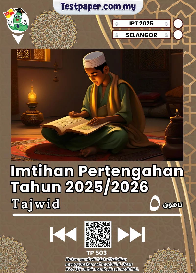 Bahan Ujian SRA Selangor Tajwid Tahun 5 2025 JAIS Bagi Pertengahan Tahun
