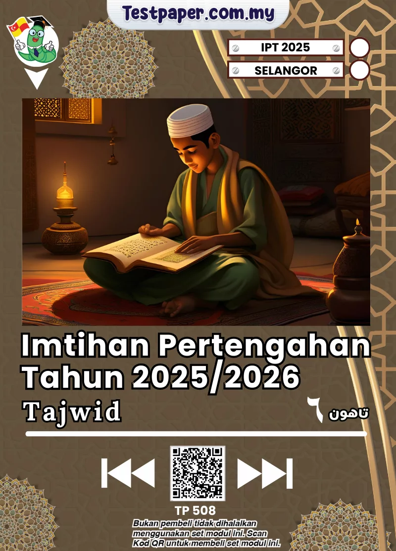 Rujukan Soalan Tajwid SRA Selangor Tahun 6 2025 Pertengahan Tahun Dibawah JAIS