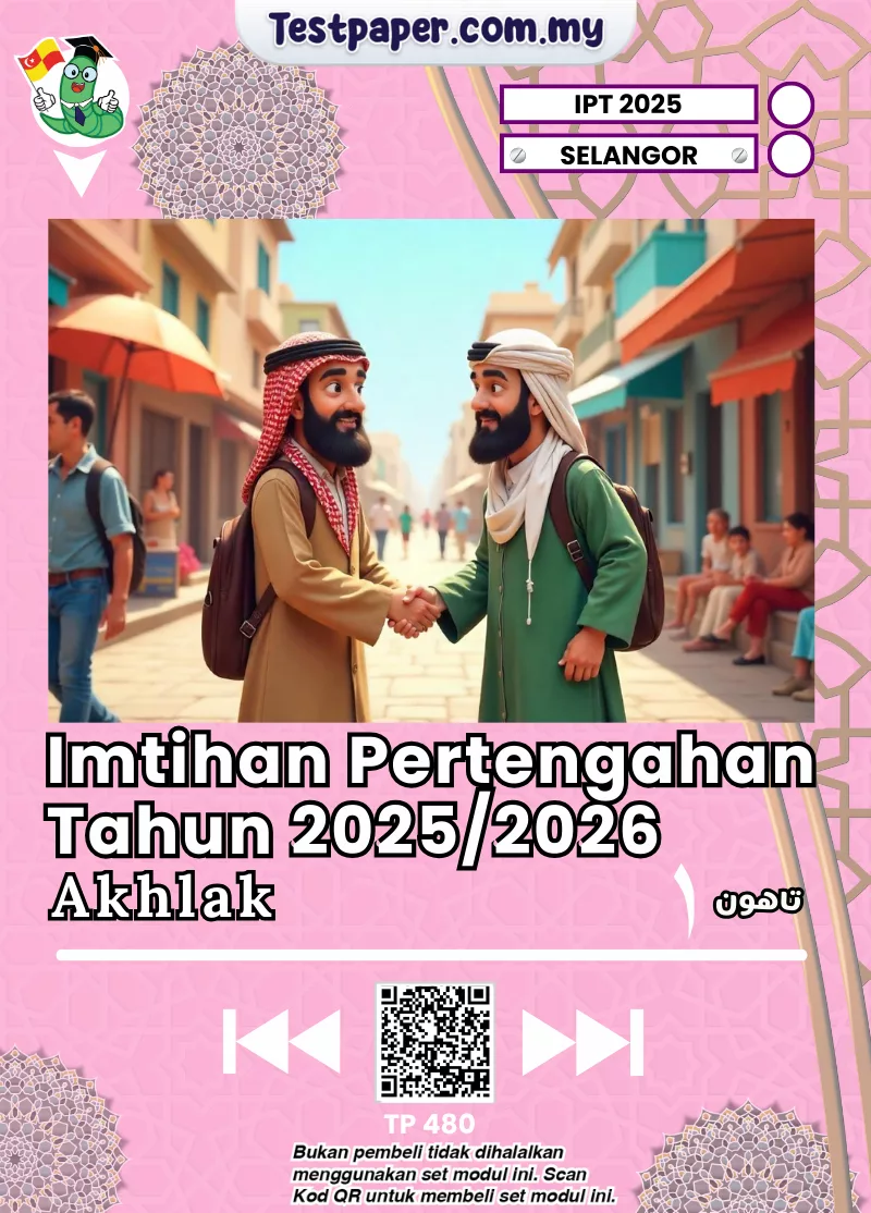 Bahan Ujian Akhlak SRA Selangor Tahun 1 2025 Pertengahan Tahun Latest