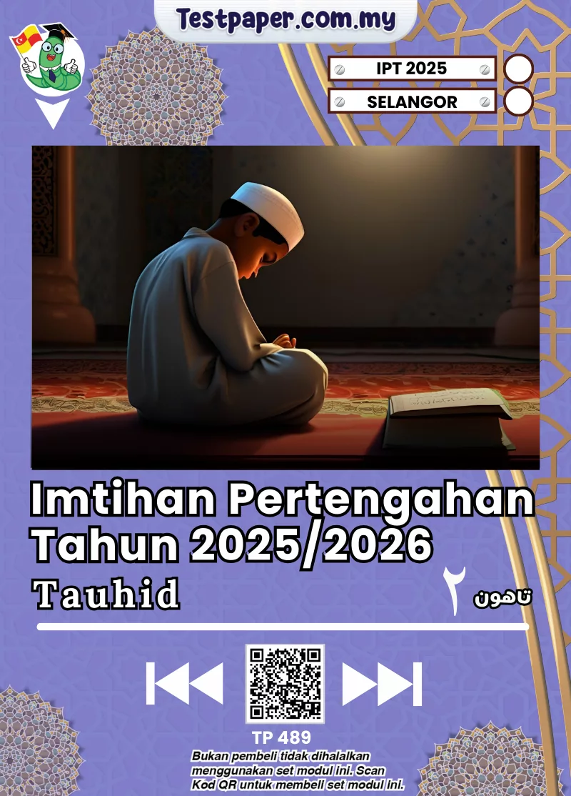 Sumber Soalan Tauhid SRA Selangor Tahun 2 2025 Untuk Pertengahan Tahun