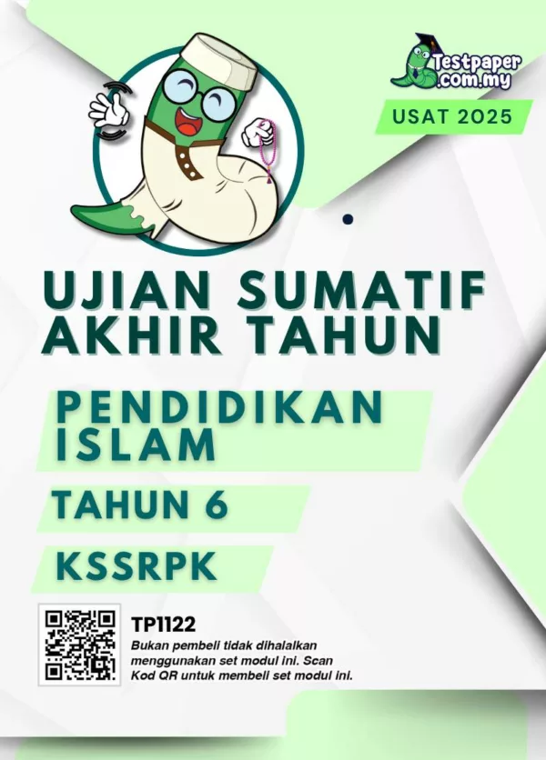 Kertas Ujian Pendidikan Islam PPKI Akhir Tahun 6 2025 Dalam Fail PDF dan Word