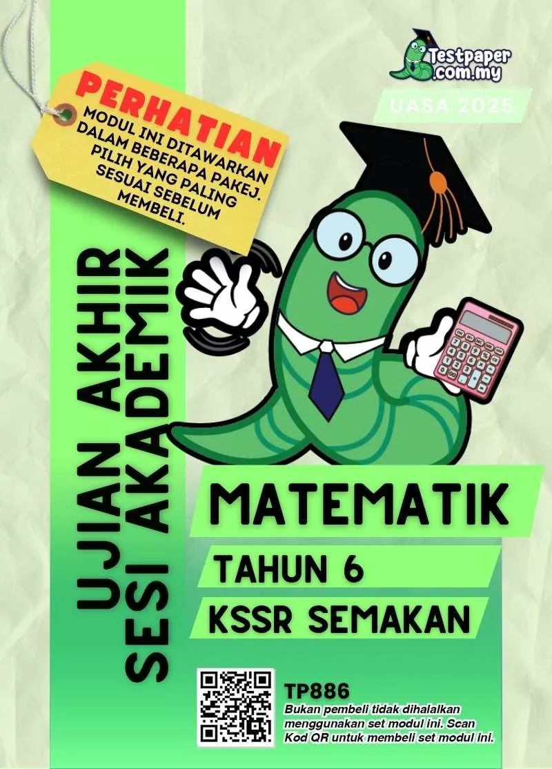 Dapatkan Ujian UASA Matematik Akhir Tahun 6 2025 Dengan Bahan PDF, Word, JSU dan JSI