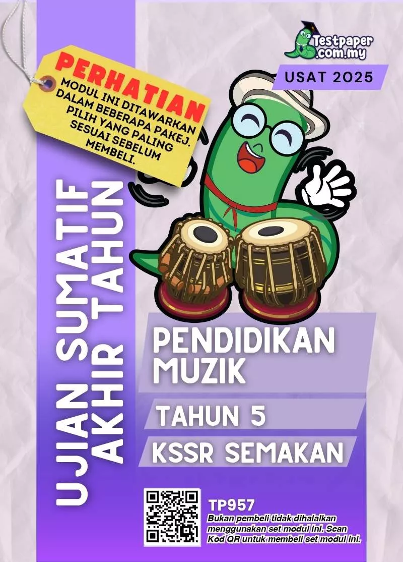 Dokumen Ujian Akhir Pendidikan Muzik Tahun 5 UASA 2025 Disediakan Dalam PDF, Word dan JSU