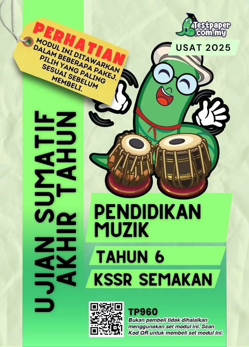 Dokumen Ujian Akhir Pendidikan Muzik Tahun 6 2025 Bersama Word dan JSU