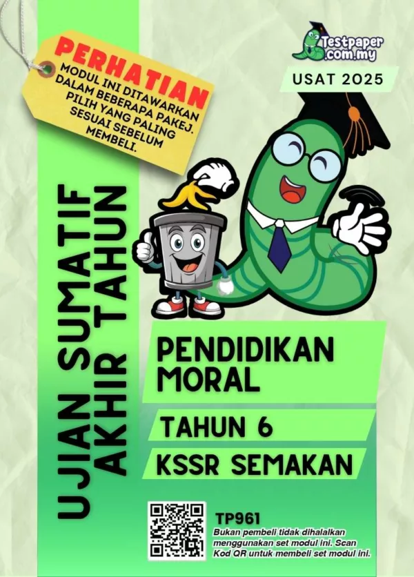 Bahan Soalan UASA Pendidikan Moral Akhir Tahun 6 2025 Ada PDF dan Word Serta JSU