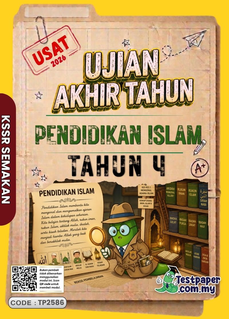 Sumber Ujian Akhir Tahun Pendidikan Islam Tahun 4 2026 Sesuai UASA/PAT Ada PDF dan Word/JSU