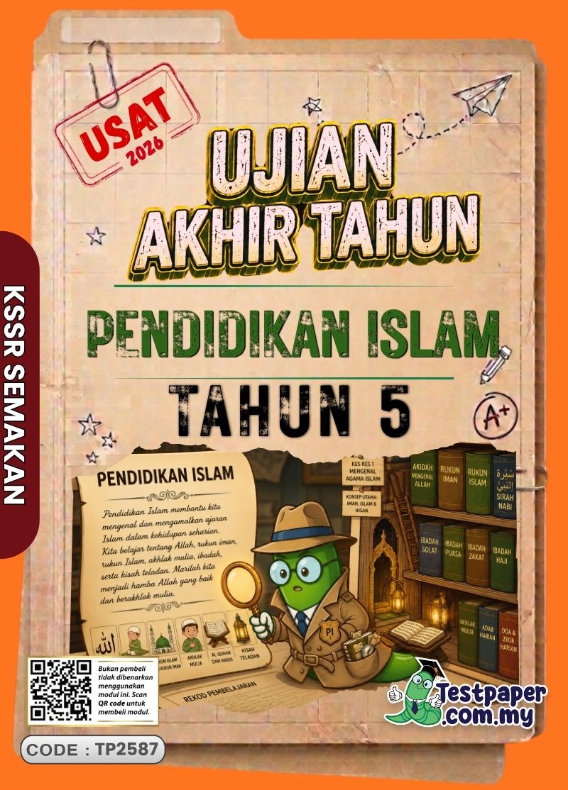 Ujian Akhir Tahun Pendidikan Islam Tahun 5 2026