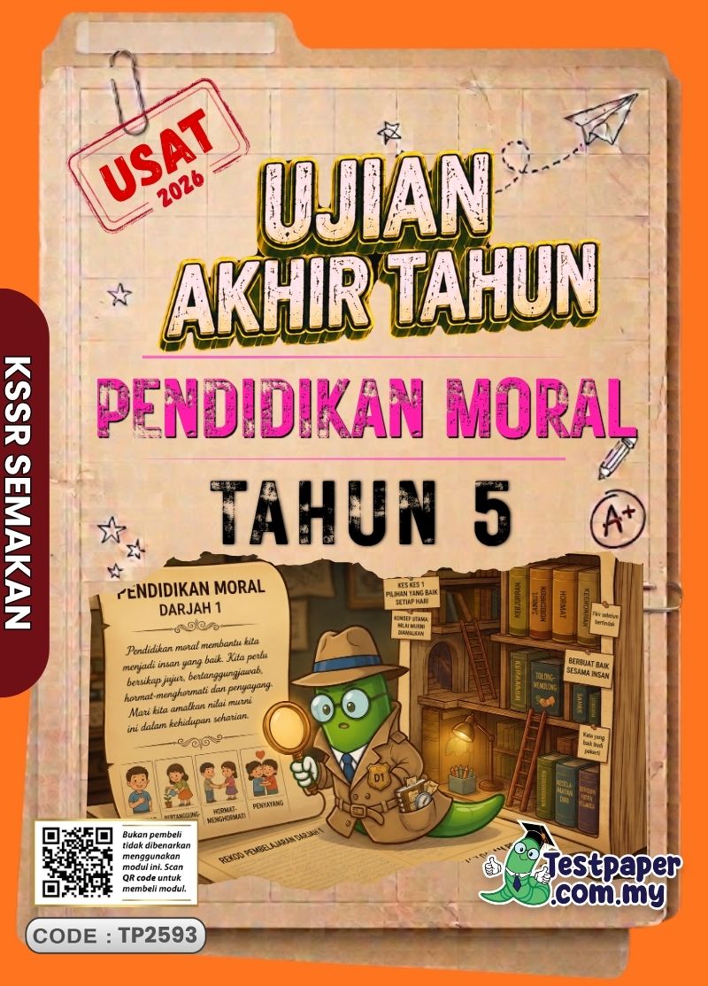 Rujukan Soalan Ujian Akhir Tahun Pendidikan Moral Tahun 5 2026 UASA/PAT Ada PDF dan Word Ada JSU