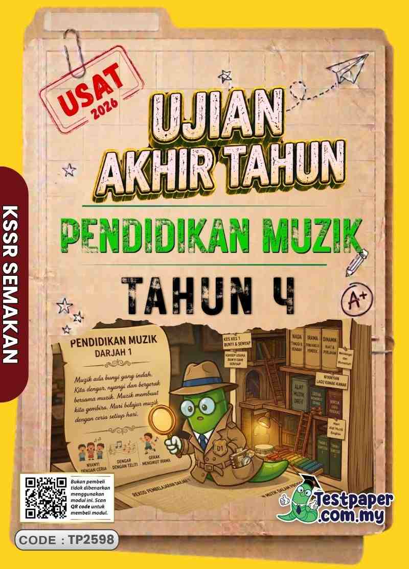 Ujian Akhir Tahun Pendidikan Muzik Tahun 4 2026