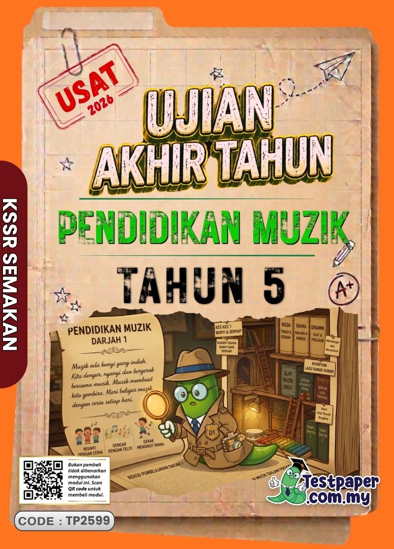 Ujian Akhir Tahun Pendidikan Muzik Tahun 5 2026