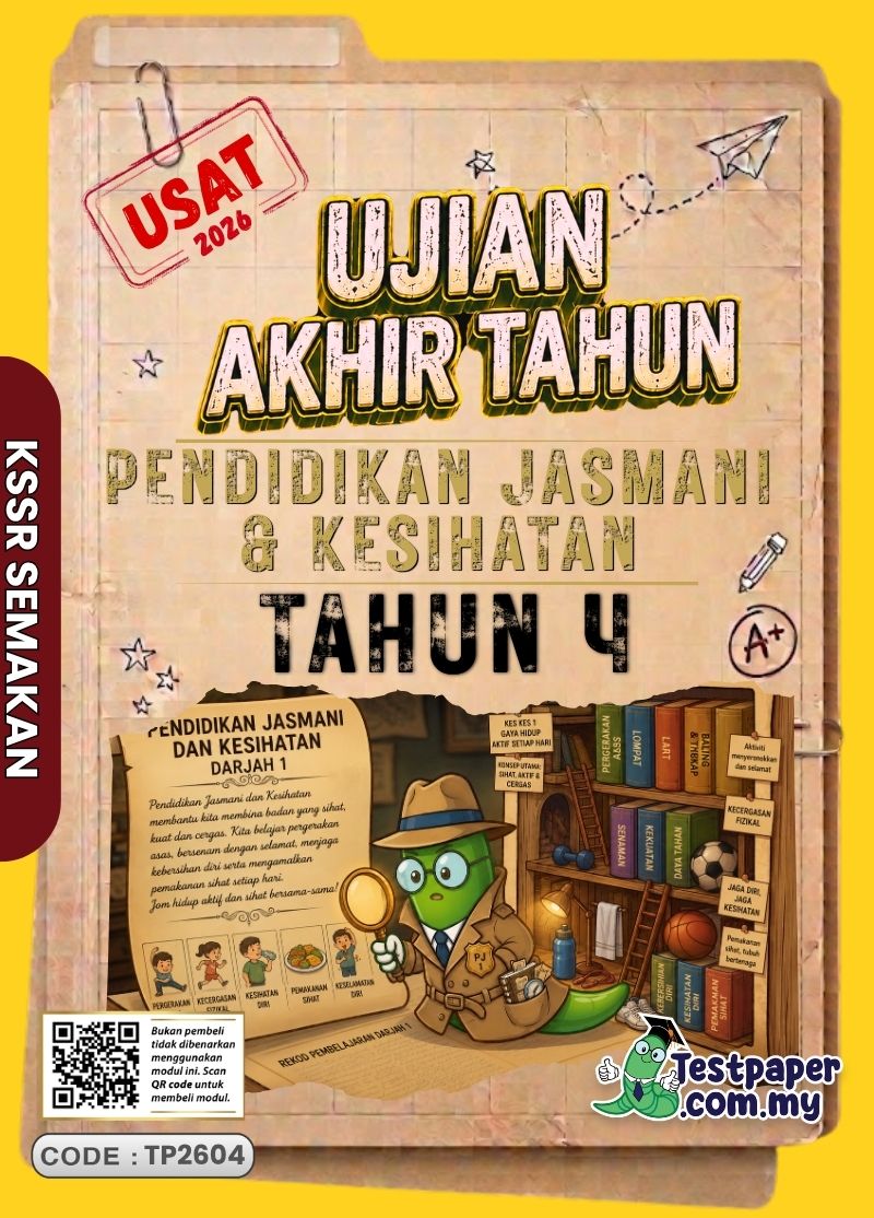 Koleksi Ujian Akhir Tahun PJPK Tahun 4 2026 UASA/PAT Word dan JSU