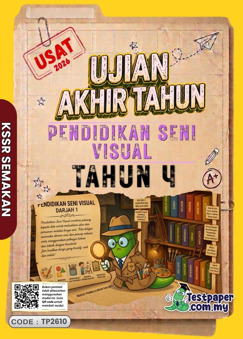 Ujian Akhir Tahun PSV Tahun 4 2026