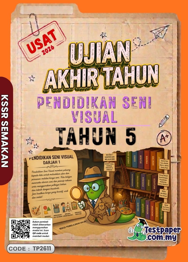 Ujian Akhir Tahun PSV Tahun 5 2026